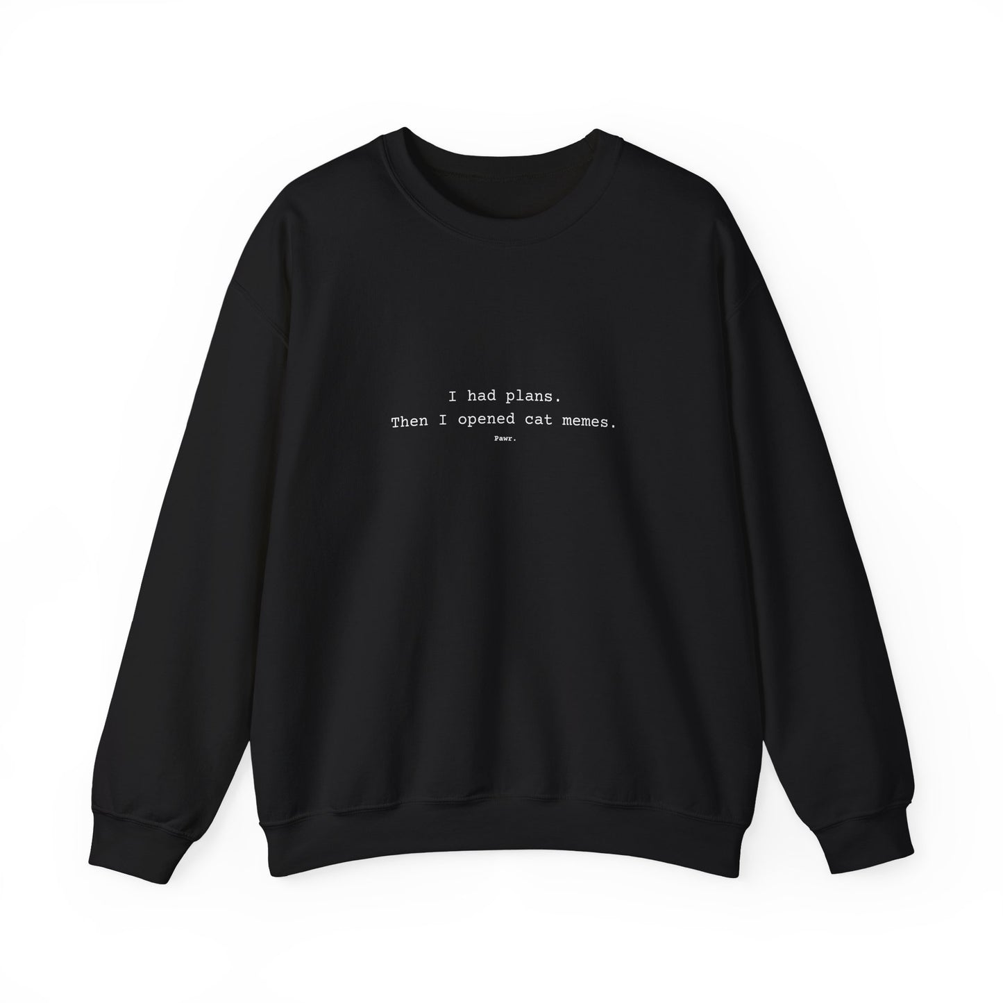 Black sweatshirt with white text on a white background for cat lovers