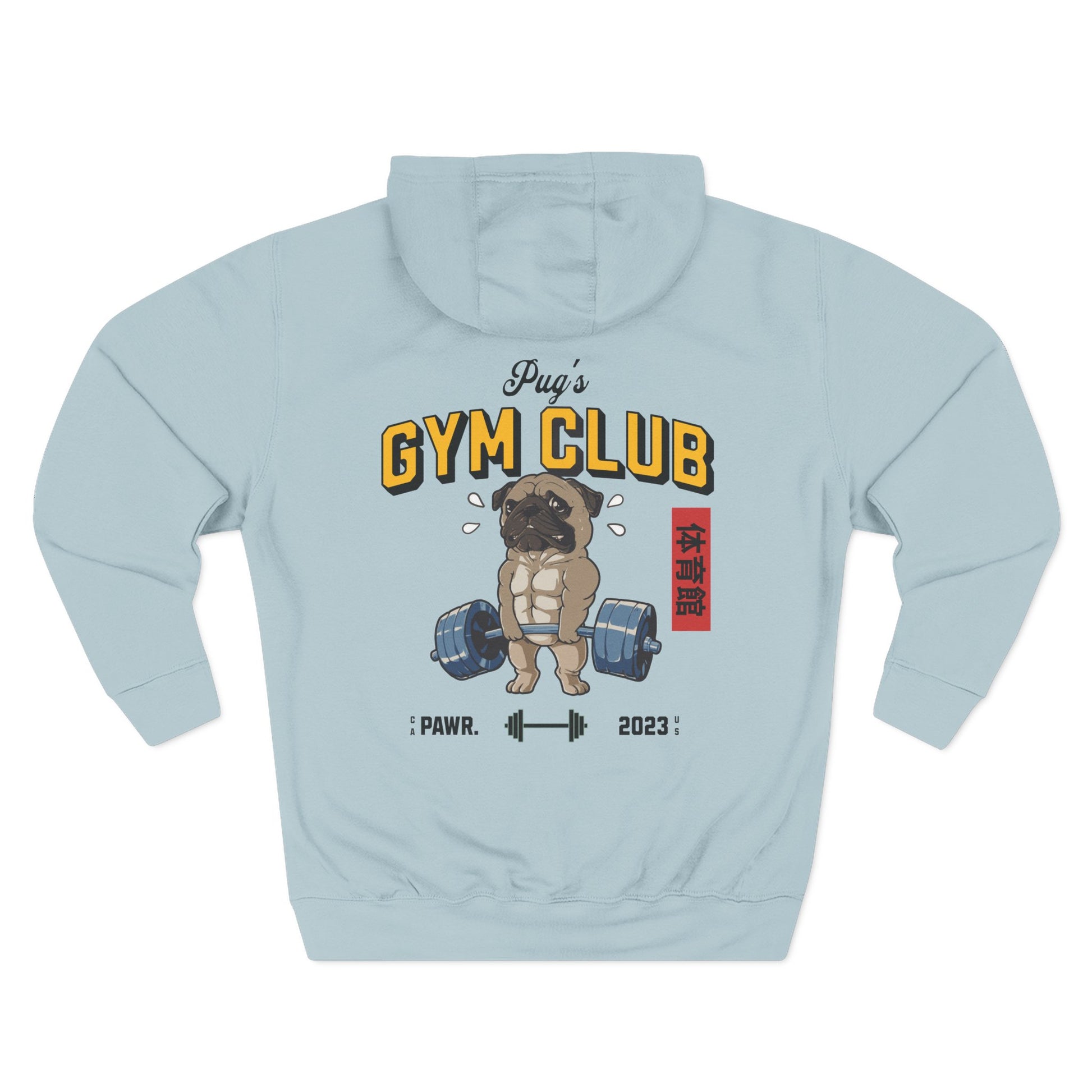 Light blue hoodie with a pug graphic and 'Pug's Gym Club' text on the back.